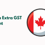 Canada Extra GST Payment 2025, Check Amount, Dates and Eligibility