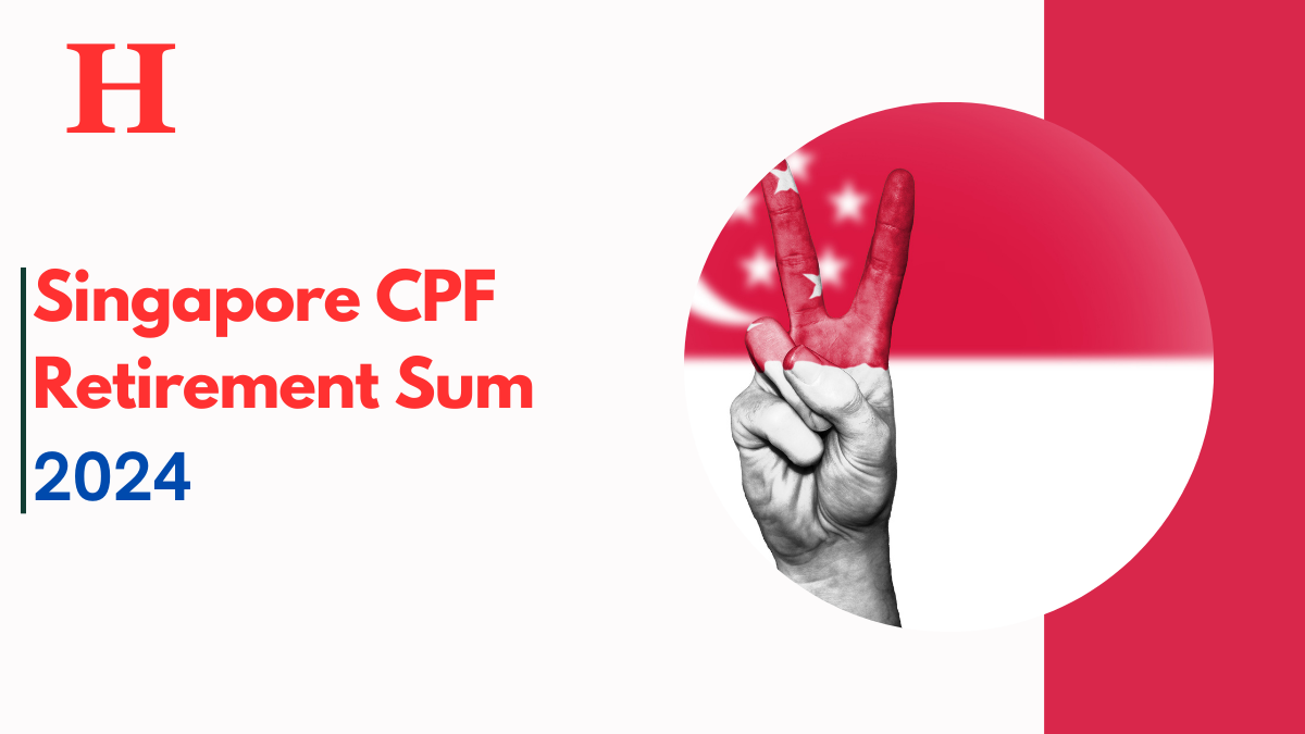 Singapore CPF Retirement Sum 2025, Check Updates and Policy Changes News