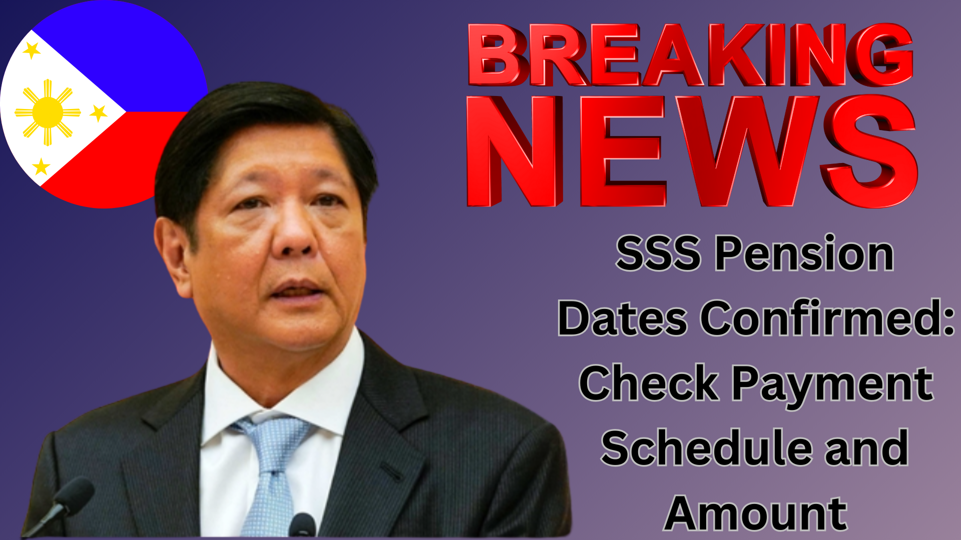SSS Pension Dates Confirmed: Check Payment Schedule and Amount