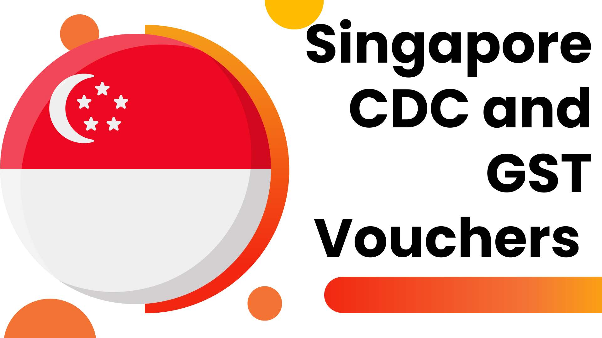 Singapore CDC and GST Vouchers