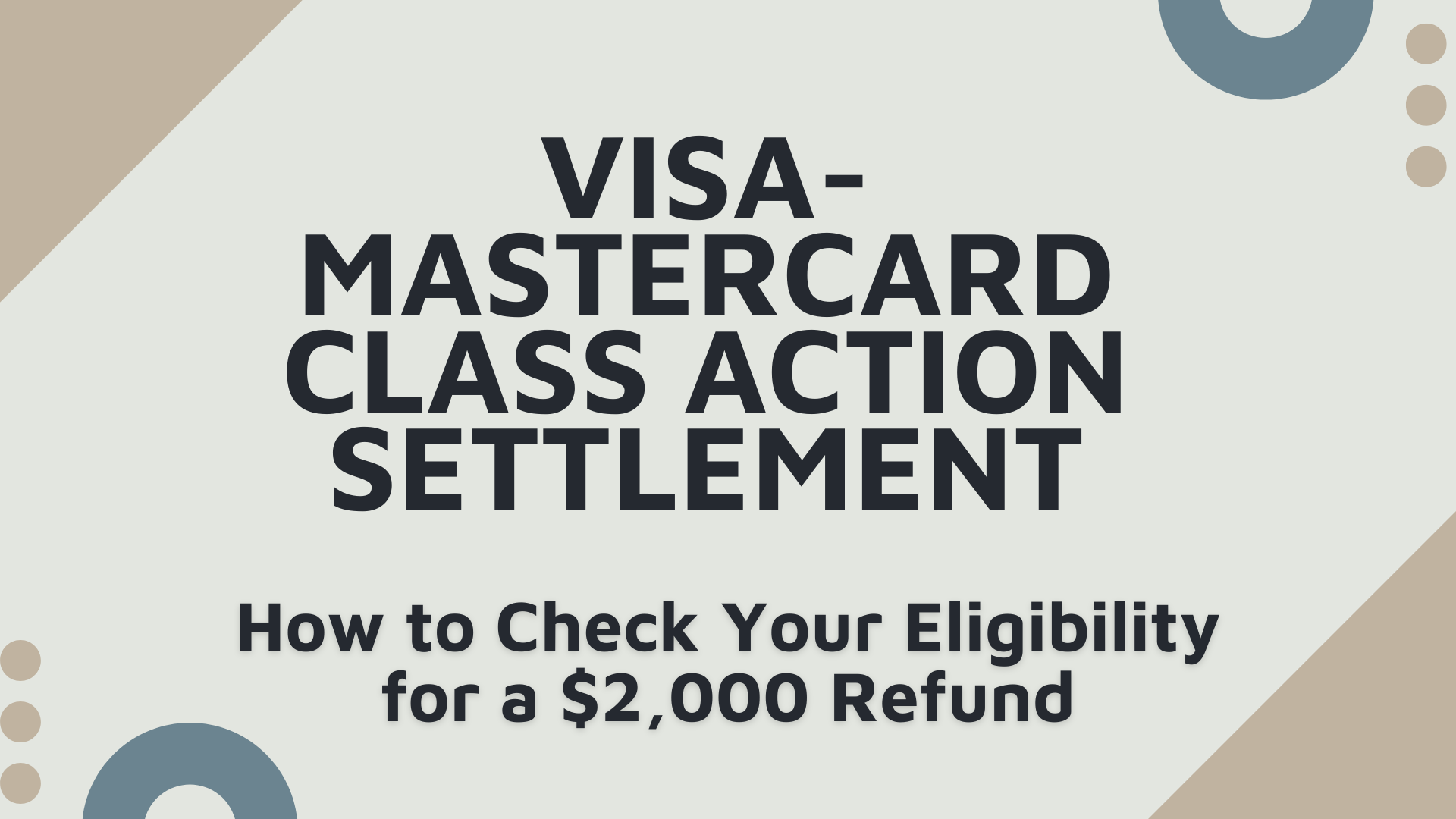 Visa-Mastercard Class Action Settlement